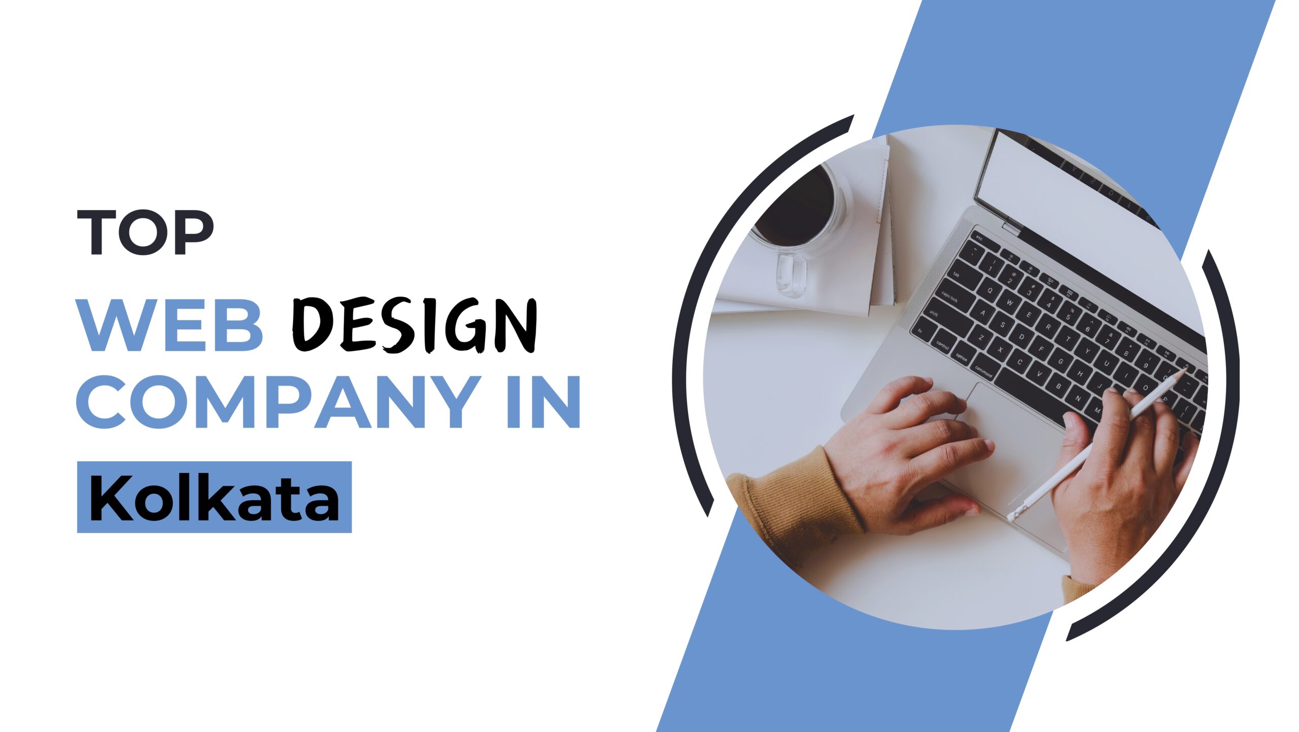 Preferred Top Web Design Company in Kolkata 2024