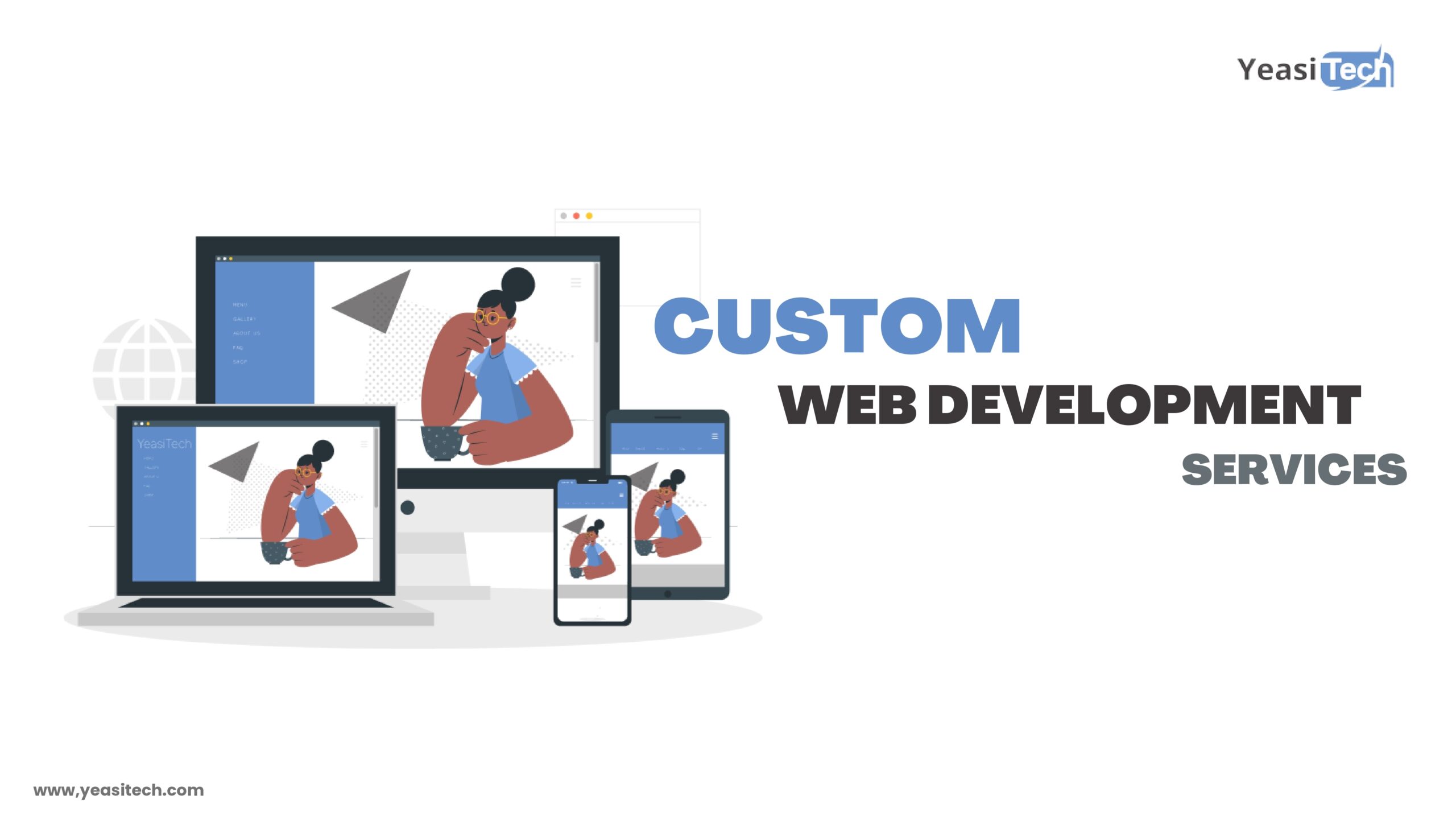 The Positive Effects of Custom Web Development Services for Businesses